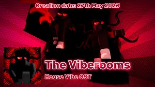 [♬] House Vibe OST - The Viberooms