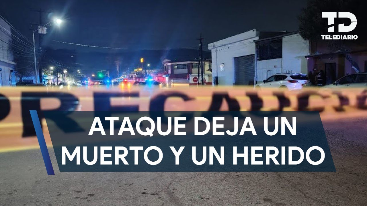 Ataque armado deja un hombre muerto y otro herido en Monterrey - YouTube