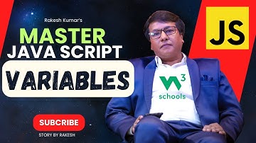 JavaScript Variables | JavaScript Masterclass for Beginners | Story By Rakesh