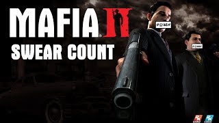 Mafia II: Swear Count