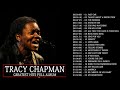 Tracy Chapman Greatest Hits 2021 | Collection Full Album | Best of Tracy Chapman 6