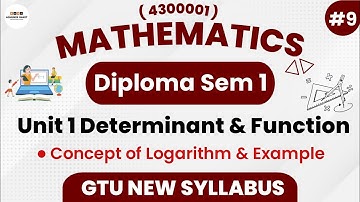 Concept of Logarithm  | Ch-1 Determinant & Function | Part 9 | Diploma Sem 1 Mathematics (4300001)