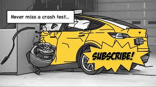 Be the first to watch new crash tests. Subscribe!