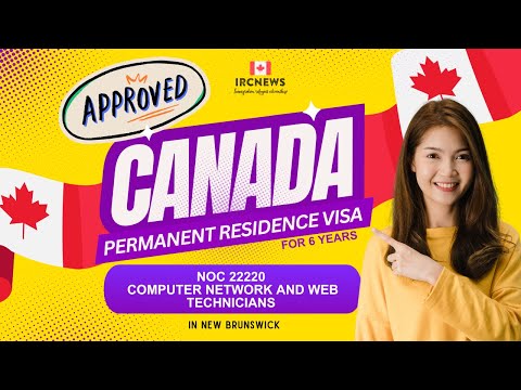 Approved Canada PR visa NOC 22220 Computer network and web technicians in New Brunswick for 6 years