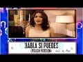 Habla si puedes (Polish version) - cover by Evex