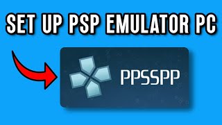 NEW! How To Set Up Psp Emulator on Pc | Full Guide screenshot 3