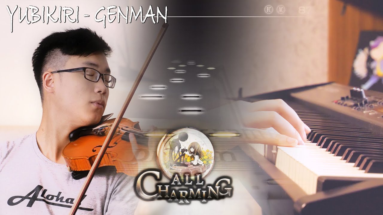 [Deemo] Mili - Yubikiri-Genman - Piano \u0026 Violin Cover (100% All Charming)