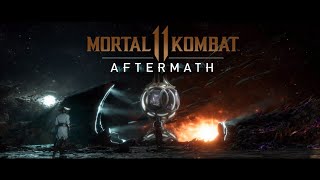 Mortal Kombat 11: Aftermath - Gameplay Walkthrough Part 1 MK11 Aftermath FULL GAME No Commentary