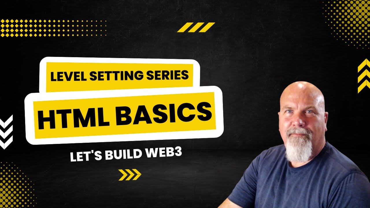 Level Setting Series - HTML Basics - YouTube