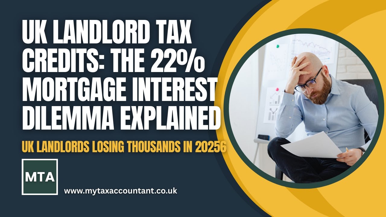 UK Landlord Tax Credits: The 20% Mortgage Interest Dilemma Explained 2026