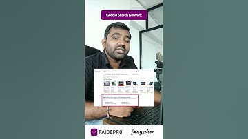 Google Ads || What is Google Search Network and Display Network || GSN || GDN || FAIDEPRO