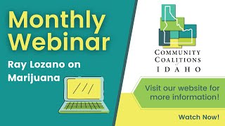 Webinar with Ray Lozano on Marijuana