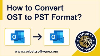 OST to PST Converter Tool: Convert Outlook OST File