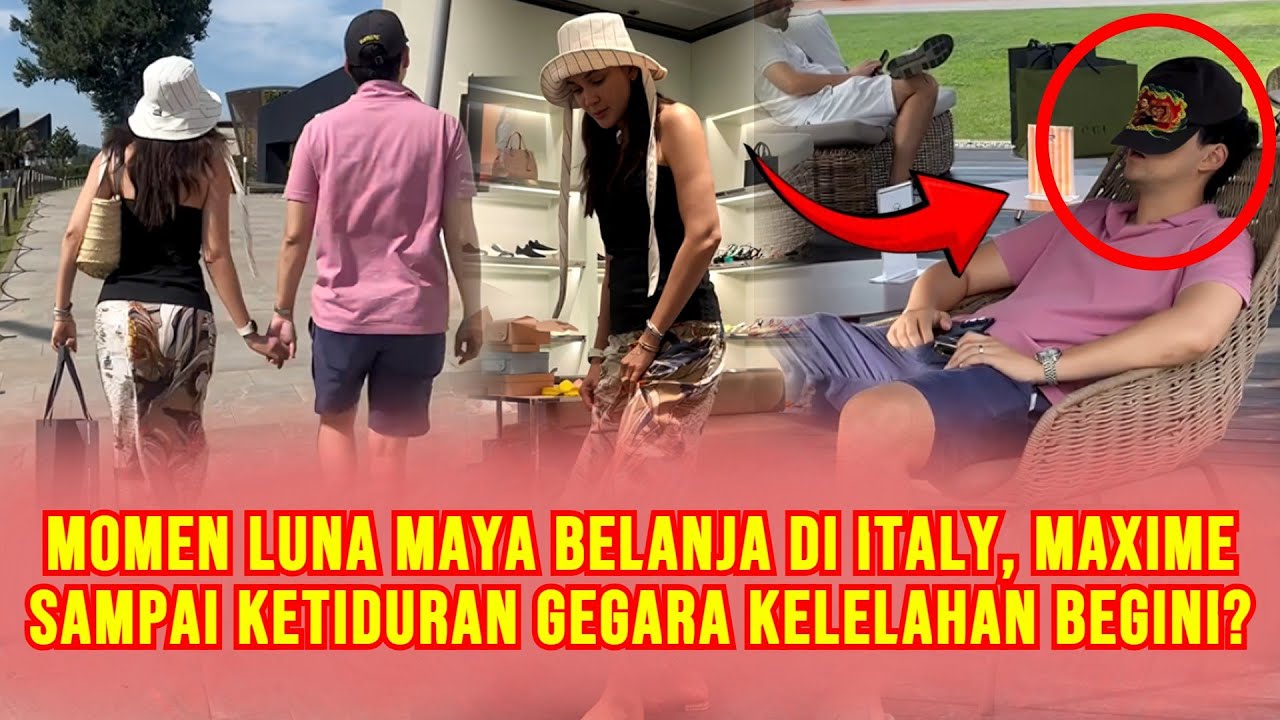 EKSKLUSIF! Momen Luna Maya & Maxime Bouttier Bulan Madu Di Italy, Maxime Sampai Kelelahan Begini?