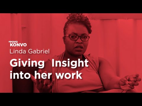 POVOKonvo With Linda Gabriel - An Insight Into Her Work