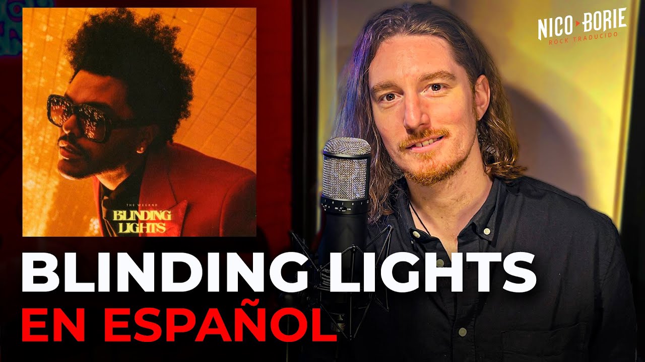 💥¿Cómo sonaría THE WEEKND - BLINDING LIGHTS en Español?