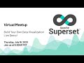 Apache Superset Virtual Meetup - 2020-07-16