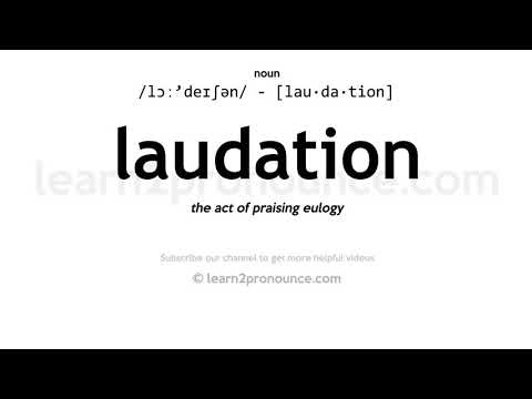 Pronunciación de laudation | Definición de Laudation
