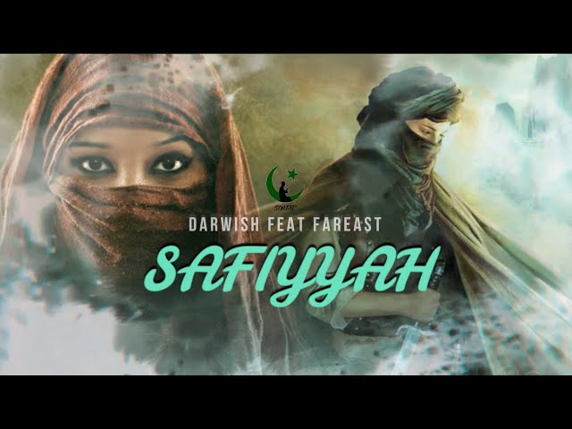 DARWISH feat FAREAST | Safiyyah ( Official Lyric Video ) class=