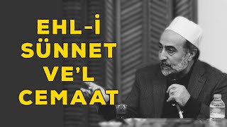 Ebubekir Sifil - Ehl-I Sünnet Vel Cemaat