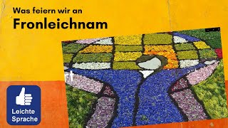 Einfach erklart: Fronleichnam