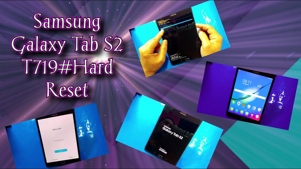 Samsung Galaxy Tab S2 T 719 #Hard Reset - YouTube