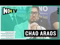 NO+TV : Chao Araos