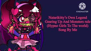 Natarikitty’s Own Legend OST - Gearing Up And Monsters Rule (Hypno Girls To The World)
