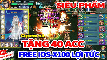 VLTK Mobile Lậu: Open s1, Chuẩn VNG - 100% HĐ Rơi Ngân Sức KNB - Đá Hồn | Võ Lâm Xã Giao