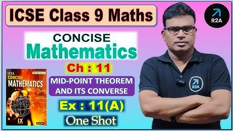 icse | class-9|selina book | maths | ch-11 | Mid-point Theorem & its converse | ex-11(A) | One Shot 