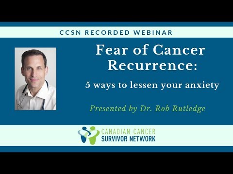 Fear of Cancer Recurrence - 5 ways to lessen your anxiety