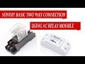 Two Way Switch Connection With Relay