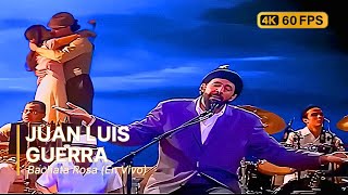 Juan Luis Guerra - Bachata Rosa (En Vivo Encuentro 2002) 4K 60Fps