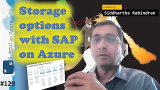 #129 - The one with Storage Options with SAP on Azure (Siddhartha Rabindran) | SAP on Azure Video