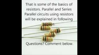 Basic Electronic Components Part One: Resistors