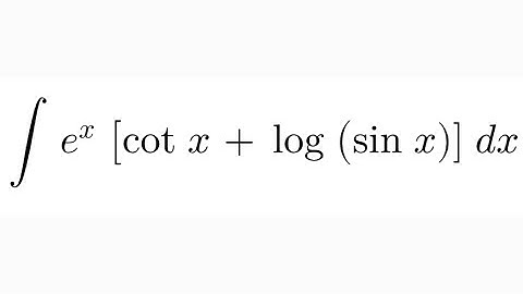 Integral of e^x [cot x + log (sin x)]