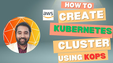 How to create Kubernetes Cluster Using Kops | Step by Step Guide | DevOps Pro Junction