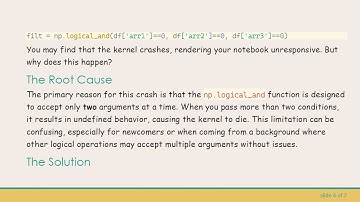 Resolving the Dead Kernel Issue in Jupyter Notebook When Using np.logical_and