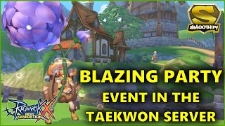 Ragnarok X: Next Generation - Blazing Party Event For Beginners - Taekwon Server [ENG]