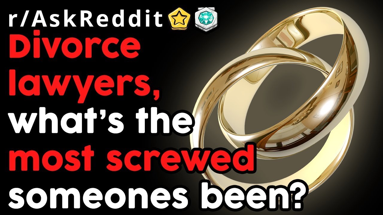 Divorce Lawyers Share Clients Darkest Moments (r/AskReddit Top Posts | Reddit Stories)