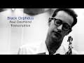 Black orpheuspaul desmonds eb solo transcribed by carles margarit