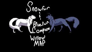 Snowfur and Bluefur Original Willow MAP COMPLETE