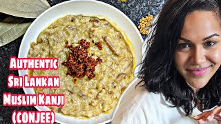 Authentic Sri lankan Kanji.l Traditional conjee.l South Asian rice porridge. Ramadan Kareem!