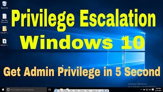 Windows 10 Privilege Escalation Demonstration