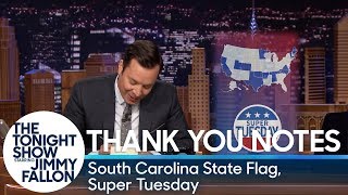 Thank You Notes: South Carolina State Flag, Super Tuesday