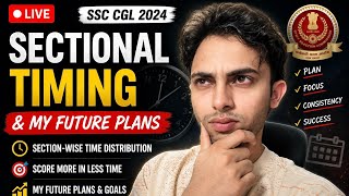 SSC CGL Sectional Timing & My Future Plans |Harsh Verse