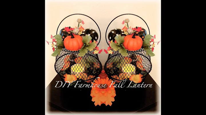 Dollar Tree DIY Farmhouse Fall Lantern - Collab wi...