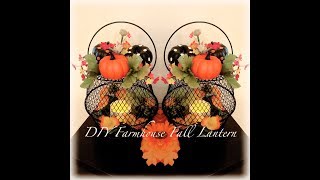 Dollar Tree DIY Farmhouse Fall Lantern - Collab with Teresa Branham - Farmhouse Lantern