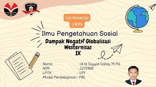 Dampak Negatif Globalisasi: Westernisasi