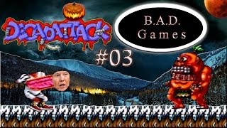 Decap Attack (Genesis): Part Three, Does is Trailer Park Boys good